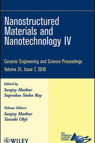 Cover of Nanostructured Materials and Nanotechnology IV