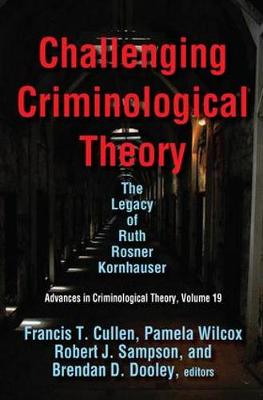 Book cover for Challenging Criminological Theory