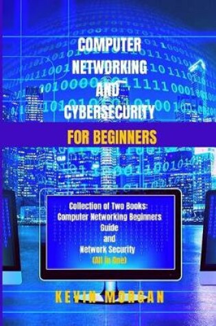 Cover of Computer Networking and Cybersecurity for Beginners