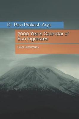 Book cover for 7000 Years Calendar of Sun Ingresses