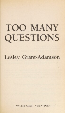 Book cover for Too Many Questions