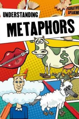 Cover of Understanding Metaphors