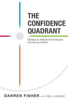 Book cover for The Confidence Quadrant
