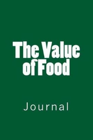 Cover of The Value of Food