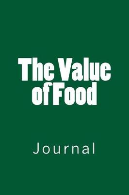 Book cover for The Value of Food