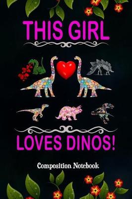 Book cover for This Girl Loves Dinos!