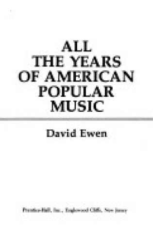 Cover of All the Years of American Popular Music