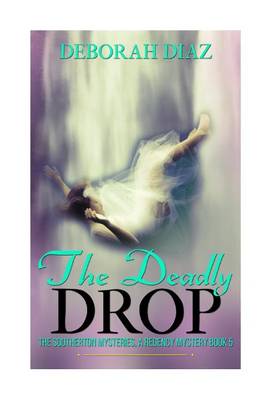 Book cover for The Deadly Drop