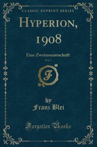 Cover of Hyperion, 1908, Vol. 5