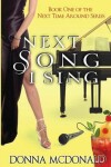 Book cover for Next Song I Sing