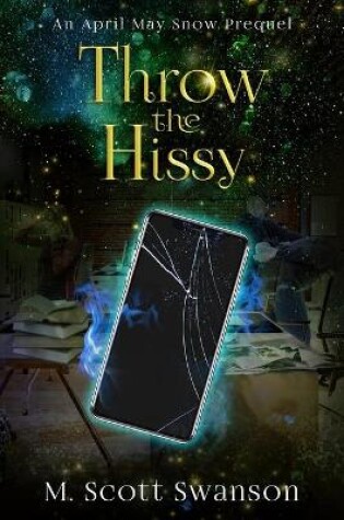 Cover of Throw the Hissy