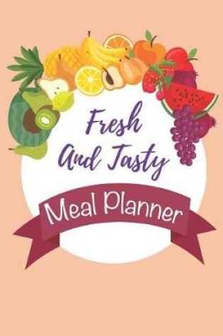 Cover of Fresh and Tasty