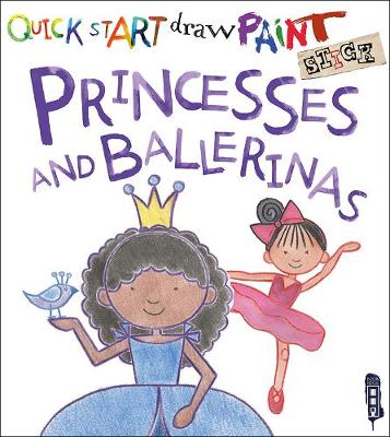 Book cover for Quick Start: Princesses & Ballerinas