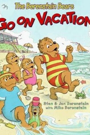 Cover of Berenstain Bears Go on Vacation