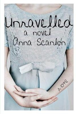 Book cover for Unravelled