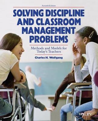 Book cover for Solving Discipline and Classroom Management Problems