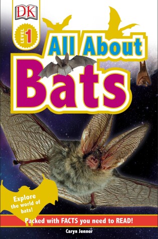 Cover of DK Readers L1: All About Bats