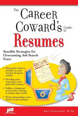 Book cover for The Career Coward's Guide to Resumes