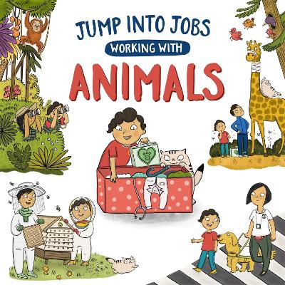 Book cover for Jump into Jobs: Working with Animals