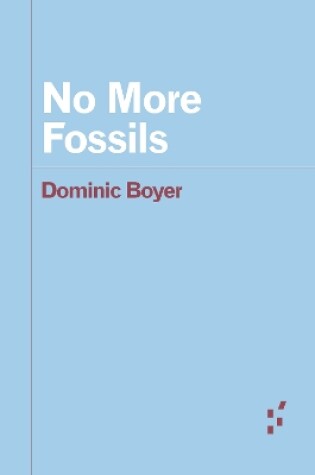 Cover of No More Fossils