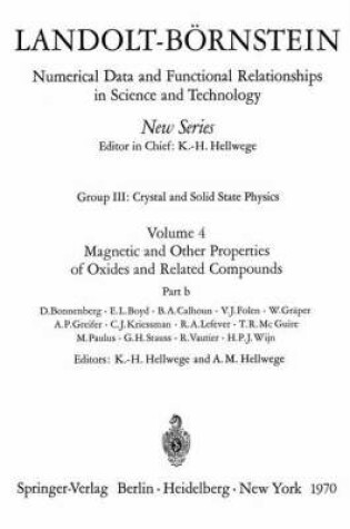 Cover of Magnetic and Other Properties of Oxides and Related Compounds / Magnetische und andere Eigenschaften von Oxiden und verwandten Verbindungen b