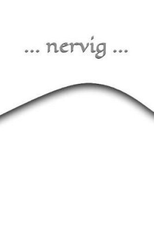 Cover of ... Nervig ...