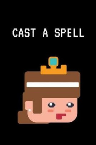 Cover of Cast A Spell