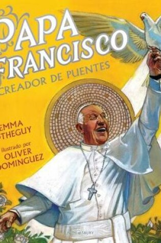 Cover of Papa Francisco: Creador de Puentes