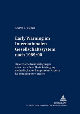 Cover of Early Warning Im Internationalen Gesellschafts-System Nach 1989/90