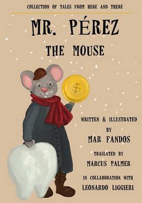 Book cover for Mr. Perez, the Mouse