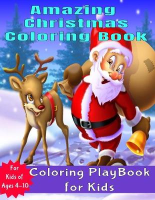 Book cover for Amazing Christmas Coloring Book