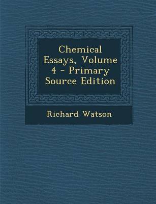 Book cover for Chemical Essays, Volume 4
