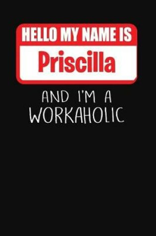 Cover of Hello My Name Is Priscilla