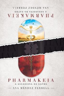 Book cover for Pharmakeia