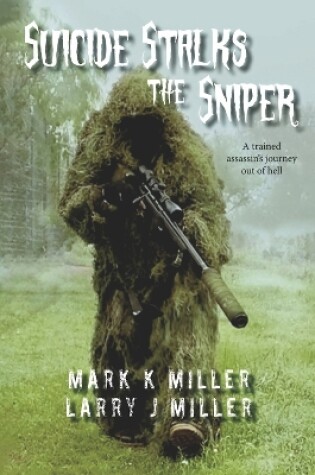 Cover of Suicide Stalks the Sniper