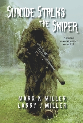 Book cover for Suicide Stalks the Sniper