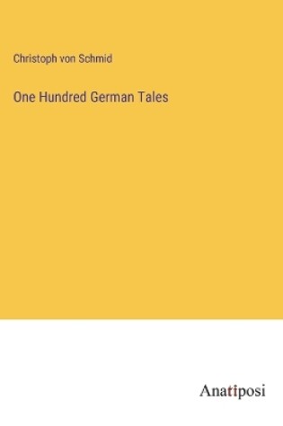 Cover of One Hundred German Tales