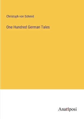 Book cover for One Hundred German Tales