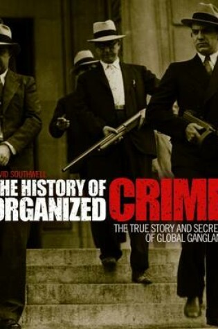 Cover of The History of Organized Crime