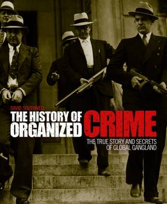 Book cover for The History of Organized Crime