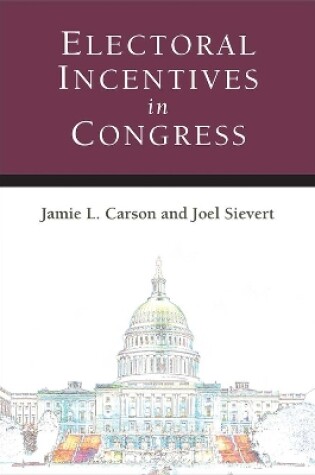 Cover of Electoral Incentives in Congress