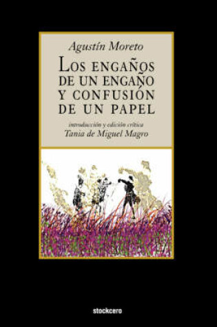 Cover of Los Enganos De UN Engano Y Confusion De UN Papel