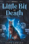 Book cover for With a Little Bit of Death