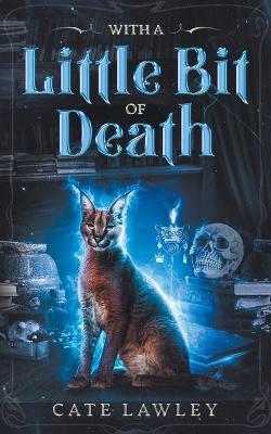 Cover of With a Little Bit of Death