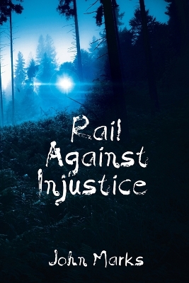 Book cover for Rail Against Injustice