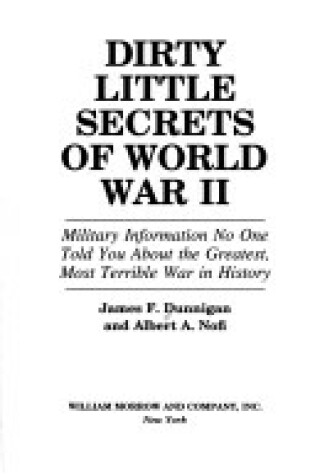 Cover of Dirty Little Secrets of World War II