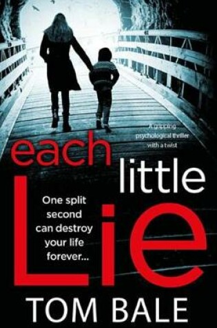 Cover of Each Little Lie