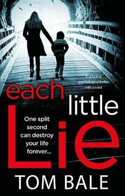 Book cover for Each Little Lie