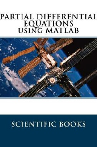 Cover of Partial Differential Equations Using MATLAB