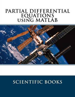 Cover of Partial Differential Equations Using MATLAB